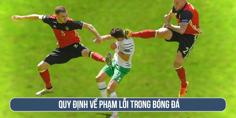 luật bóng đá 11 người mới nhất